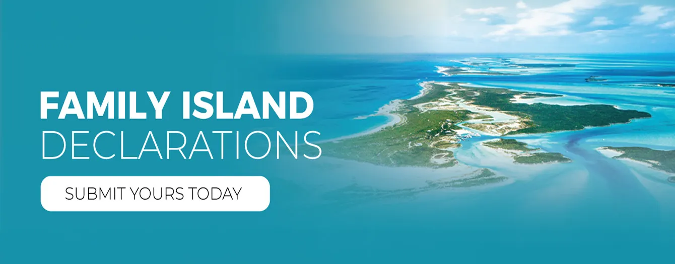 FAMILY ISLAND DECLARATIONS